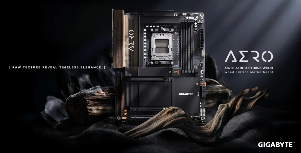 GIGABYTE X870E AERO X3D DARK WOOD Tanıtıldı: Ahşap Tasarım ve AM5 Gücü Bir Arada